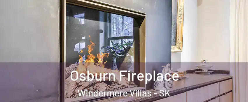  Osburn Fireplace Windermere Villas - SK