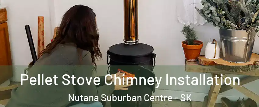 Pellet Stove Chimney Installation Nutana Suburban Centre - SK