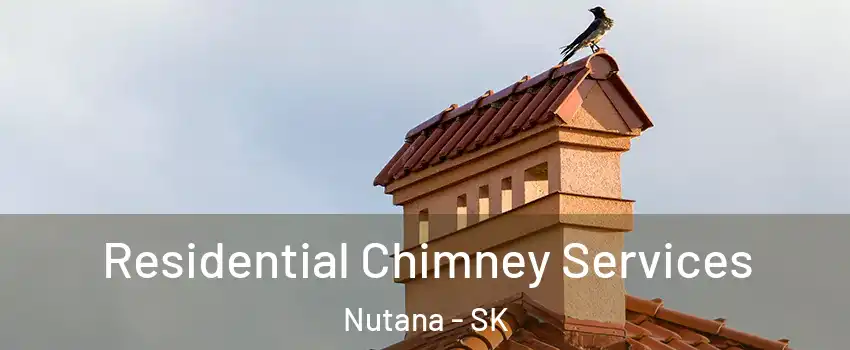  Residential Chimney Services Nutana - SK
