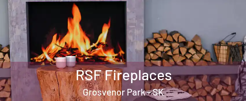  RSF Fireplaces Grosvenor Park - SK