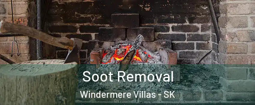  Soot Removal Windermere Villas - SK