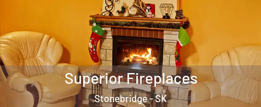  Superior Fireplaces Stonebridge - SK