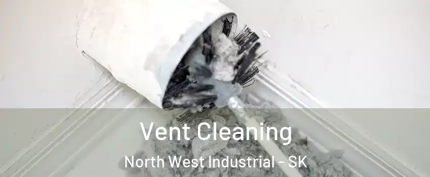  Vent Cleaning North West Industrial - SK