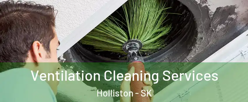  Ventilation Cleaning Services Holliston - SK