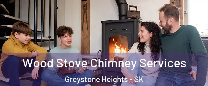  Wood Stove Chimney Services Greystone Heights - SK