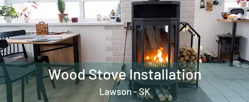  Wood Stove Installation Lawson - SK
