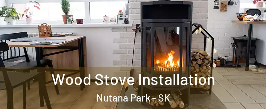  Wood Stove Installation Nutana Park - SK