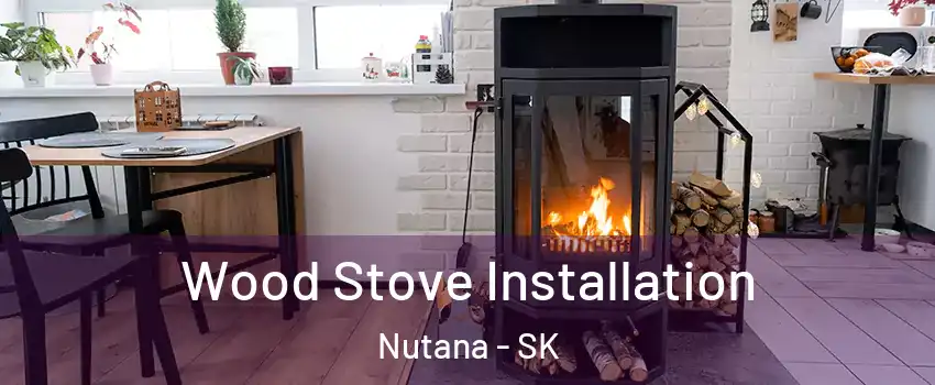  Wood Stove Installation Nutana - SK